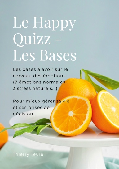 Le Happy Quizz - Les Bases